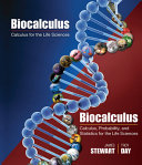 Biocalculus : calculus, probability, and statistics for the life sciences /