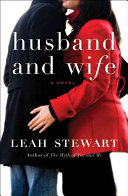 Husband and wife : a novel /