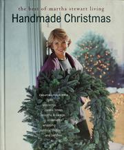 Handmade Christmas : the best of Martha Stewart living.