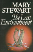 The last enchantment /