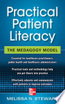 Practical patient literacy : the medagogy model /
