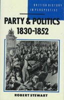Party and politics, 1830-1852 /