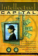 Intellectual capital : the new wealth of organizations /