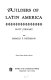 Builders of Latin America /