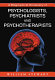 A biographical dictionary of psychologists, psychiatrists and psychotherapists /