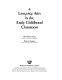 Language arts in the early childhood classroom /