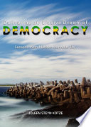 Delivering an elusive dream of democracy : lessons from Nelson Mandela Bay /