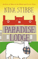 Paradise Lodge : a novel /