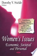 Women's issues : economic, societal, and personal /