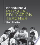 Becoming a physical education teacher /