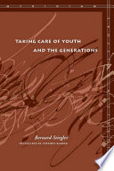 Taking care of youth and the generations /