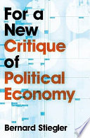 For a new critique of political economy /