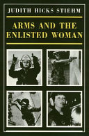 Arms and the enlisted woman /