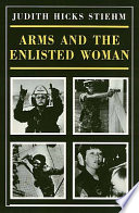 Arms and the enlisted woman /