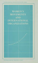 Women's movements and international organizations /