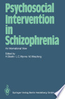 Psychosocial Intervention in Schizophrenia : An International View /
