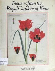 Flowers from the royal gardens of Kew : two centuries of Curtis's botanical magazine /