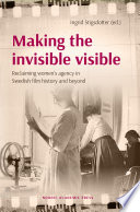 Making the invisible visible.