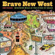 Brave new West : morphing Moab at the speed of greed /