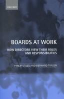 Boards at work : how directors view their roles and responsibilities /