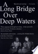 A long bridge over deep waters /