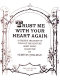 Trust me with your heart again : a fireside treasury of turn-of-the-century sheet music.