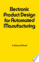 Electronic product design for automated manufacturing /