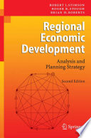 Regional economic development : analysis and planning strategy /