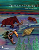 Cenozoic fossils II : the neogene /