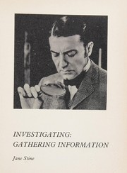 Investigating : gathering information /