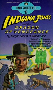 Indiana Jones and the dragon of vengeance /