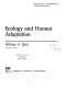 Ecology and human adaptation /