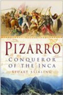 Pizarro : conqueror of the Inca /