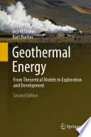 Geothermal Energy : From Theoretical Models to Exploration and Development /