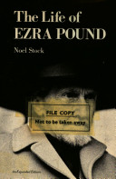 The life of Ezra Pound /