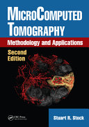Microcomputed tomography : methodology and applications /