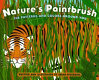 Nature's paintbrush : the patterns and colors around you /