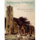 Summoning St Michael : early Romanesque towers in Lincolnshire /