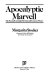 Apocalyptic Marvell : the Second Coming in seventeenth century poetry /