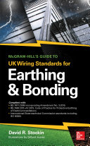 McGraw-Hill's Guide to UK Wiring Standards for Earthing & Bonding /