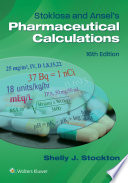 Stoklosa and Ansel's pharmaceutical calculations /