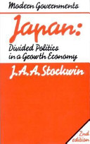 Japan, divided politics in a growth economy /