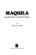Maquila : assembly plants in northern Mexico /