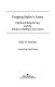 Forging Stalin's Army : Marshal Tukhachevsky and the politics of military innovation /