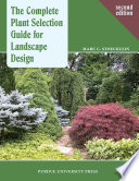 The complete plant selection guide for landscape design /