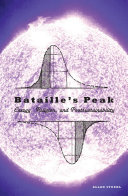 Bataille's peak : energy, religion, and postsustainability /