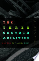 The three sustainabilities : energy, economy, time /