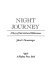 Night journey : a story of survival and deliverance /