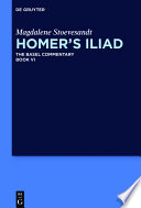 Homer's Iliad: the Basel commentary.