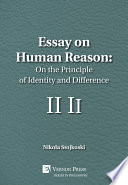 Essay on human reason : on the principle of identity and difference /